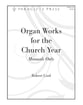 Organ Works for the Church Year Organ sheet music cover